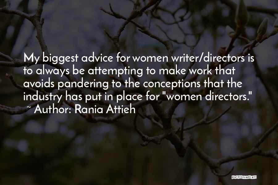 Rania Quotes By Rania Attieh