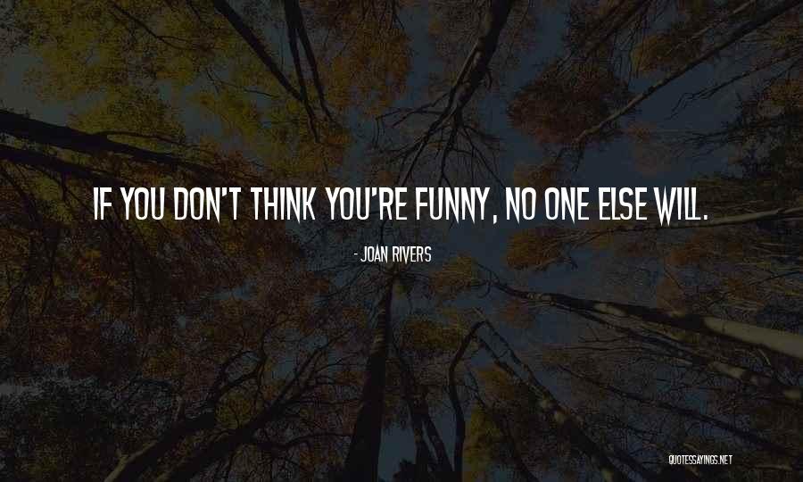Raniela April Quotes By Joan Rivers