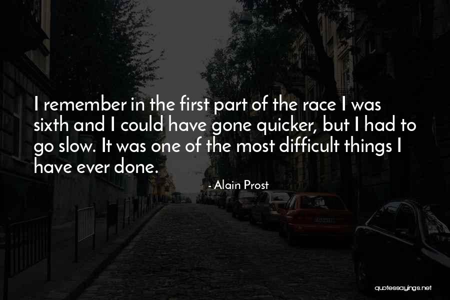 Raniela Ragonese Quotes By Alain Prost Raniela Ragonese Quotes By Alain Prost