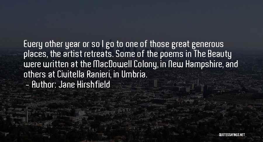 Ranieri Quotes By Jane Hirshfield