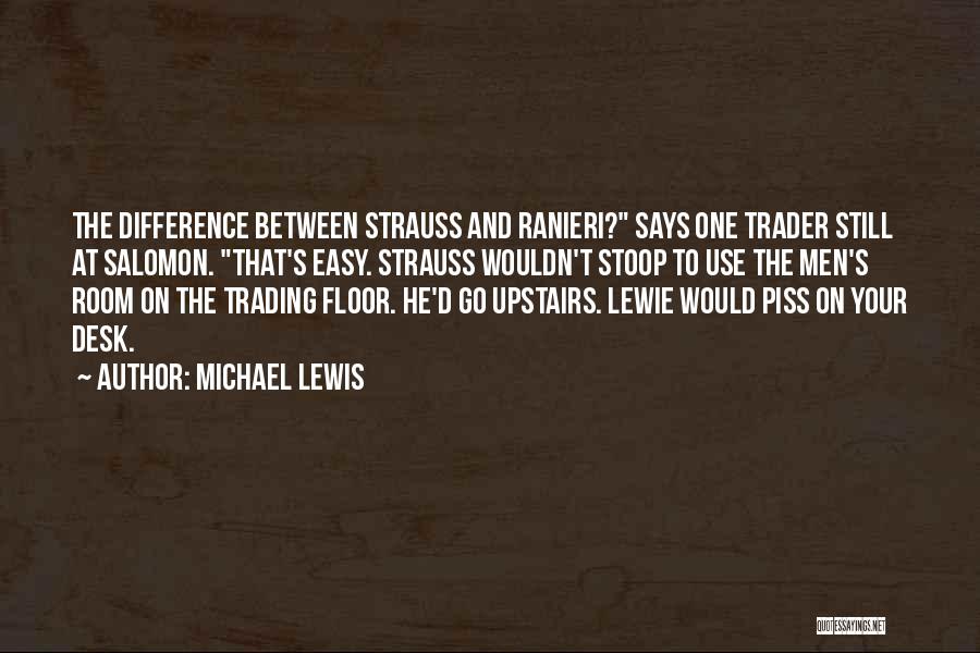 Ranieri Quotes By Michael Lewis
