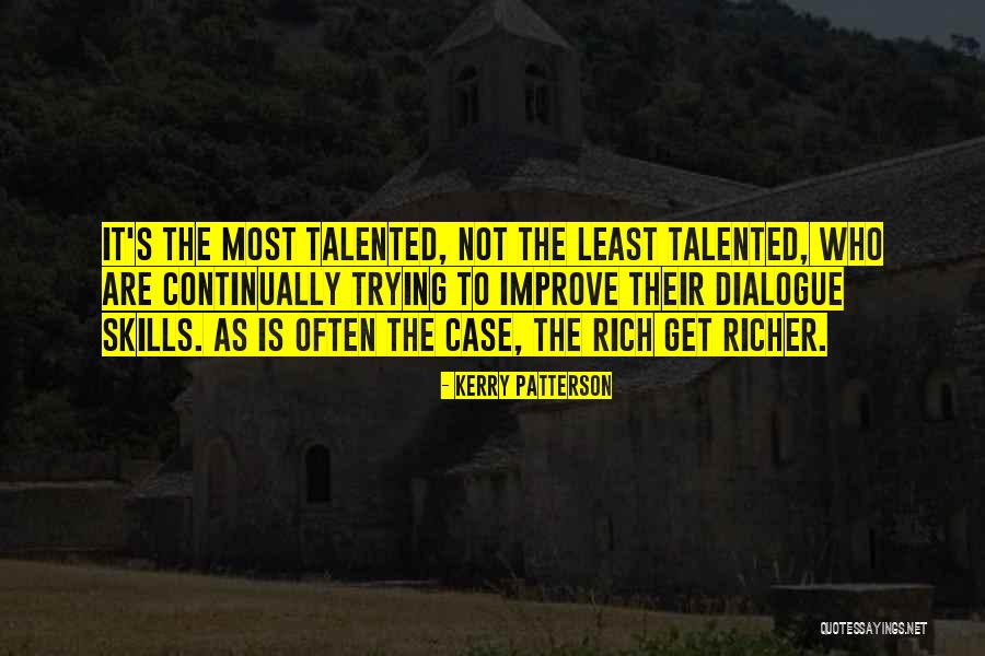 Ranjana Mehta Quotes By Kerry Patterson Ranjana Mehta Quotes By Kerry Patterson