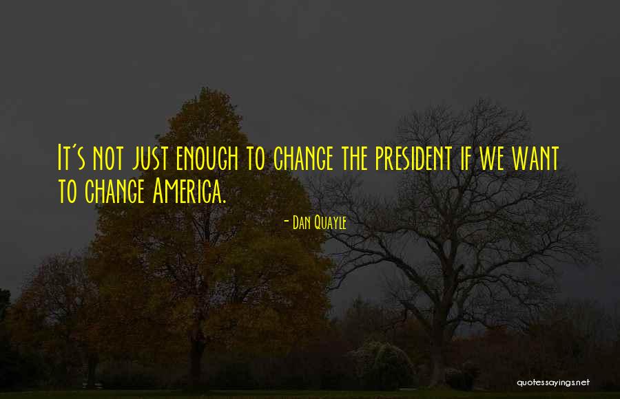 Ranjang Tidur Quotes By Dan Quayle Ranjang Tidur Quotes By Dan Quayle