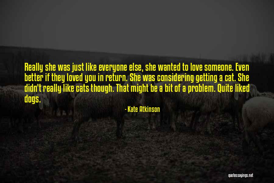 Ranjani Shettar Quotes By Kate Atkinson Ranjani Shettar Quotes By Kate Atkinson