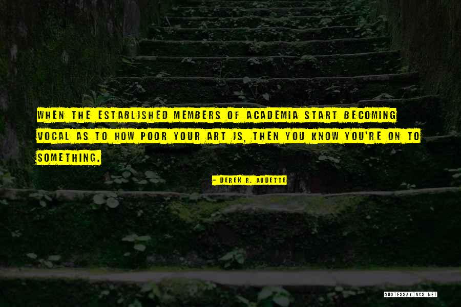 Ranjay Gulati Quotes By Derek R. Audette Ranjay Gulati Quotes By Derek R. Audette