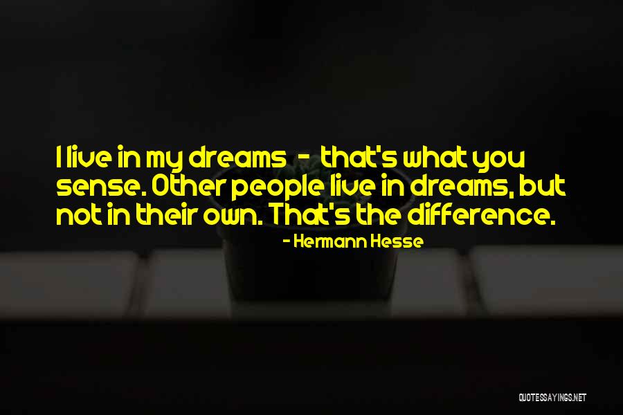 Ranjeet Banerjee Quotes By Hermann Hesse Ranjeet Banerjee Quotes By Hermann Hesse