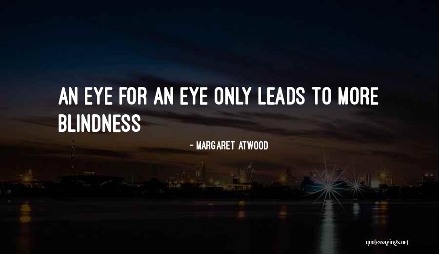 Ranjeeta Actress Quotes By Margaret Atwood Ranjeeta Actress Quotes By Margaret Atwood