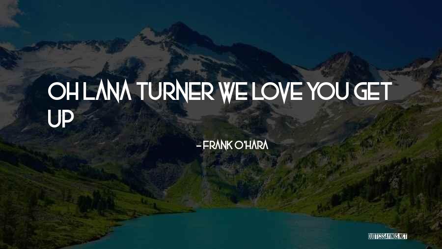 Ranjeev Guliani Quotes By Frank O'Hara Ranjeev Guliani Quotes By Frank O'Hara