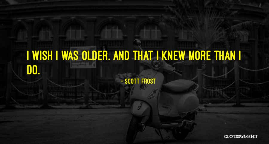 Ranjeni Quotes By Scott Frost Ranjeni Quotes By Scott Frost