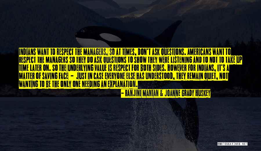 Ranjini Manian & Joanne Grady Huskey Quotes 352057 Ranjini Manian & Joanne Grady Huskey Quotes 352057