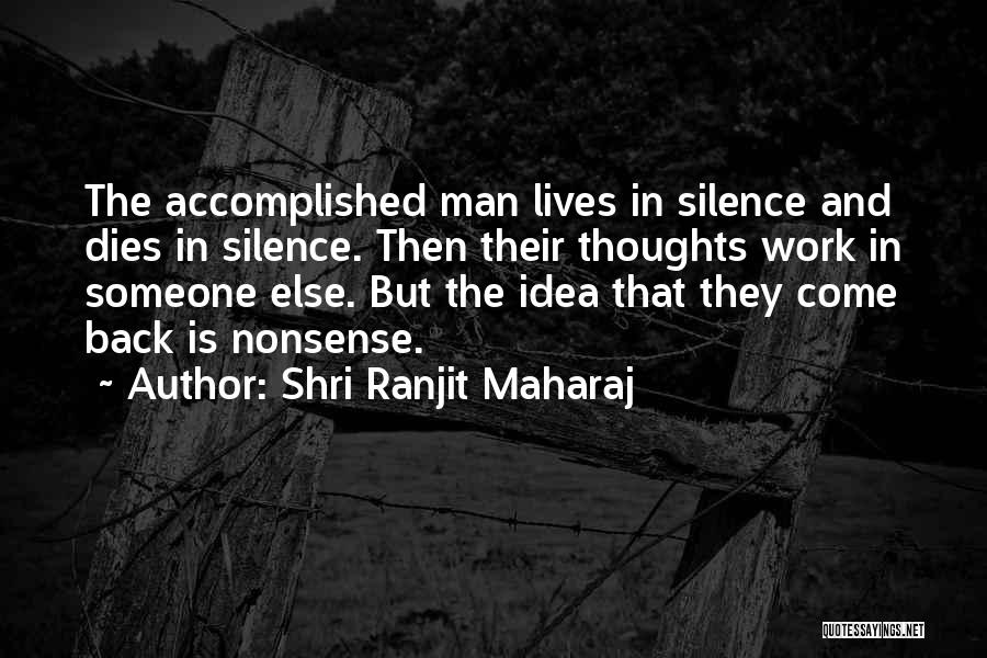 Ranjit Maharaj Quotes By Shri Ranjit Maharaj