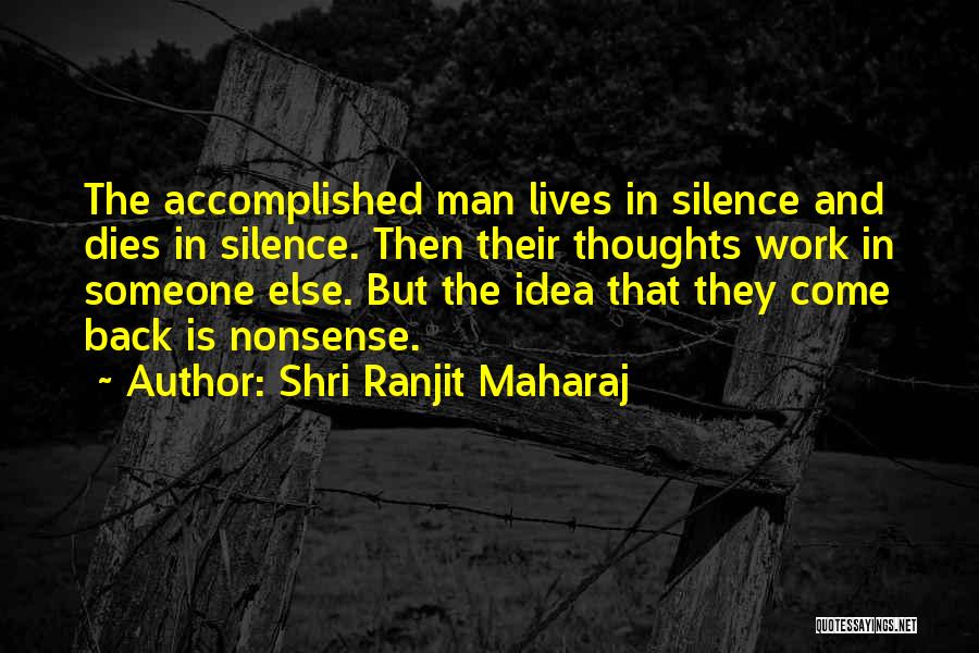Ranjit Quotes By Shri Ranjit Maharaj