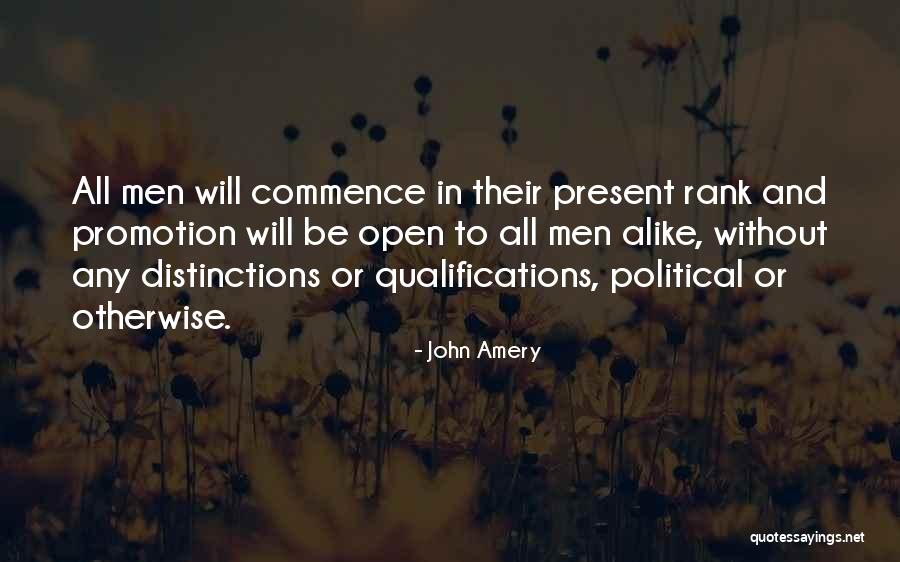 Rank Promotion Quotes By John Amery