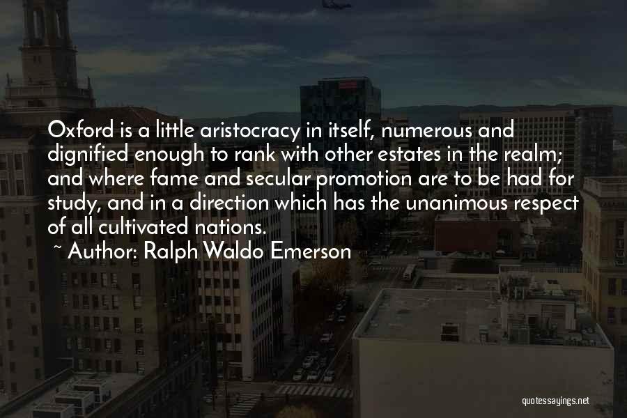 Rank Promotion Quotes By Ralph Waldo Emerson