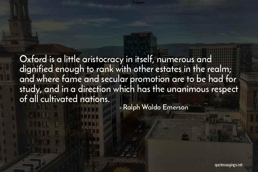 Rank Promotion Quotes By Ralph Waldo Emerson