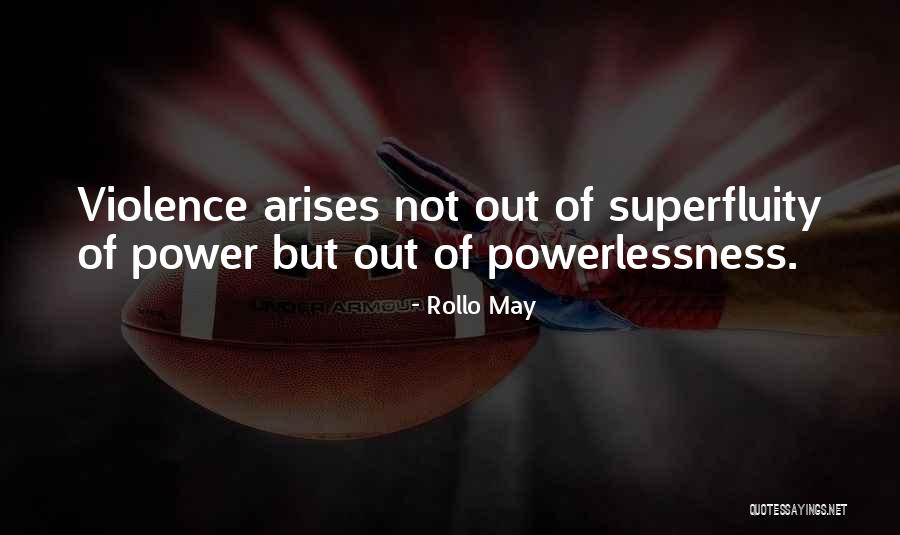 Ranked Boost Quotes By Rollo May Ranked Boost Quotes By Rollo May
