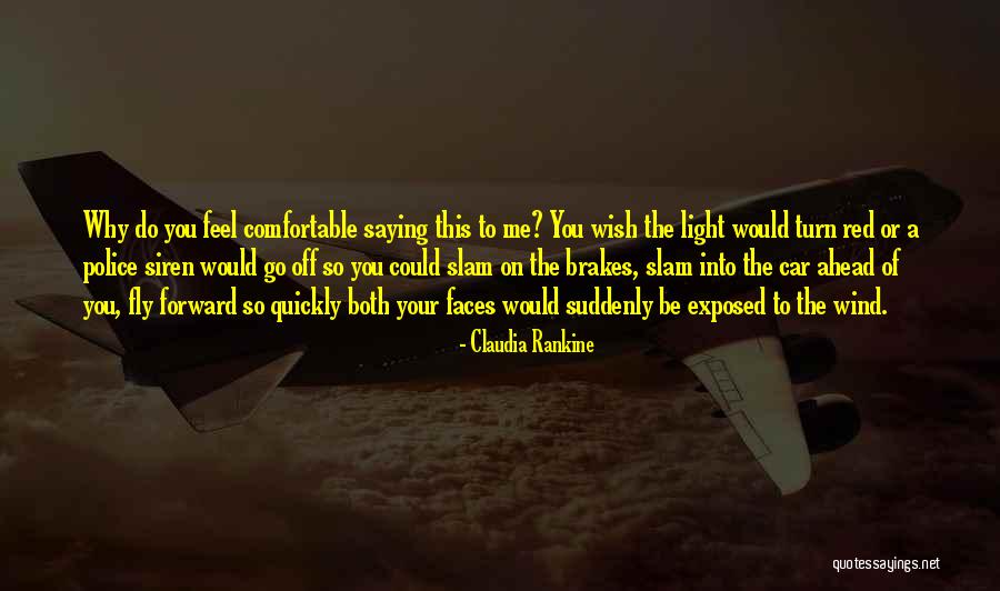 Rankine Quotes By Claudia Rankine Rankine Quotes By Claudia Rankine