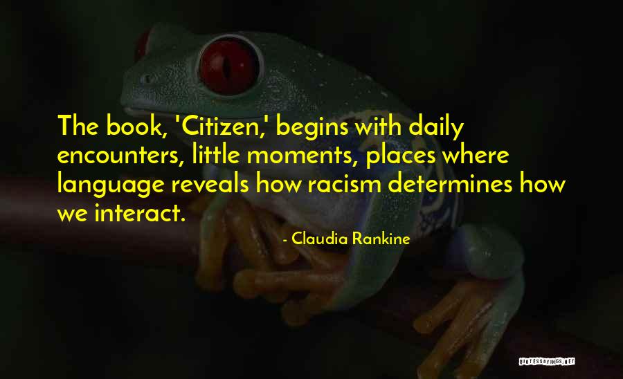 Rankine Quotes By Claudia Rankine Rankine Quotes By Claudia Rankine