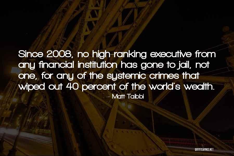 Ranking Quotes By Matt Taibbi