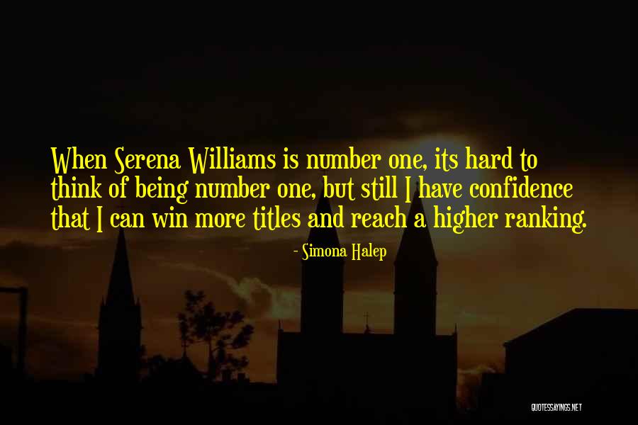 Ranking Quotes By Simona Halep