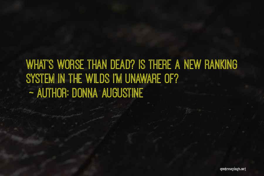 Ranking Things Quotes By Donna Augustine