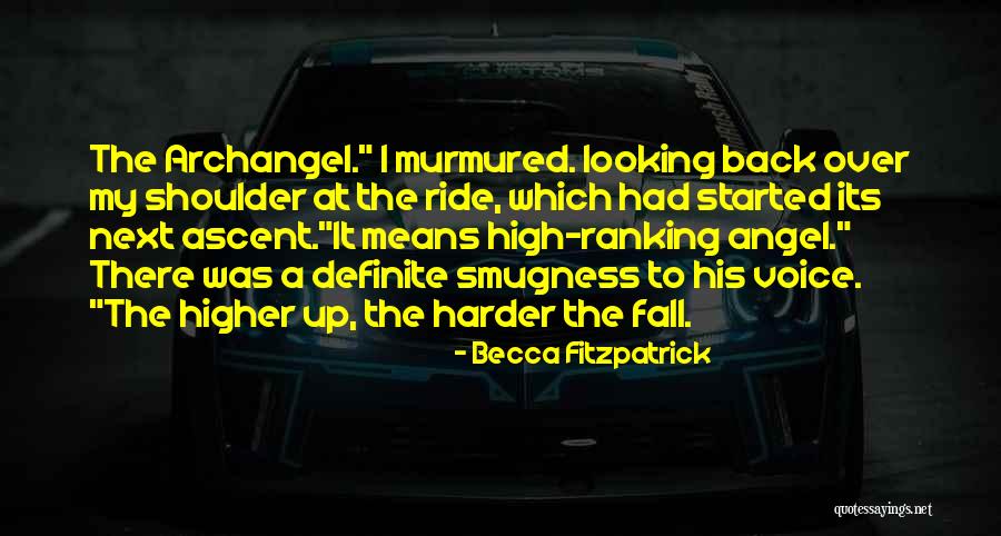 Ranking Up Quotes By Becca Fitzpatrick Ranking Up Quotes By Becca Fitzpatrick