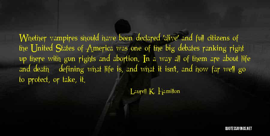 Ranking Up Quotes By Laurell K. Hamilton Ranking Up Quotes By Laurell K. Hamilton