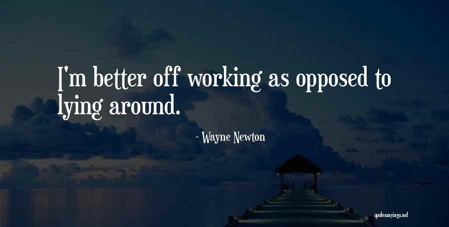 Rankos Dalys Quotes By Wayne Newton Rankos Dalys Quotes By Wayne Newton