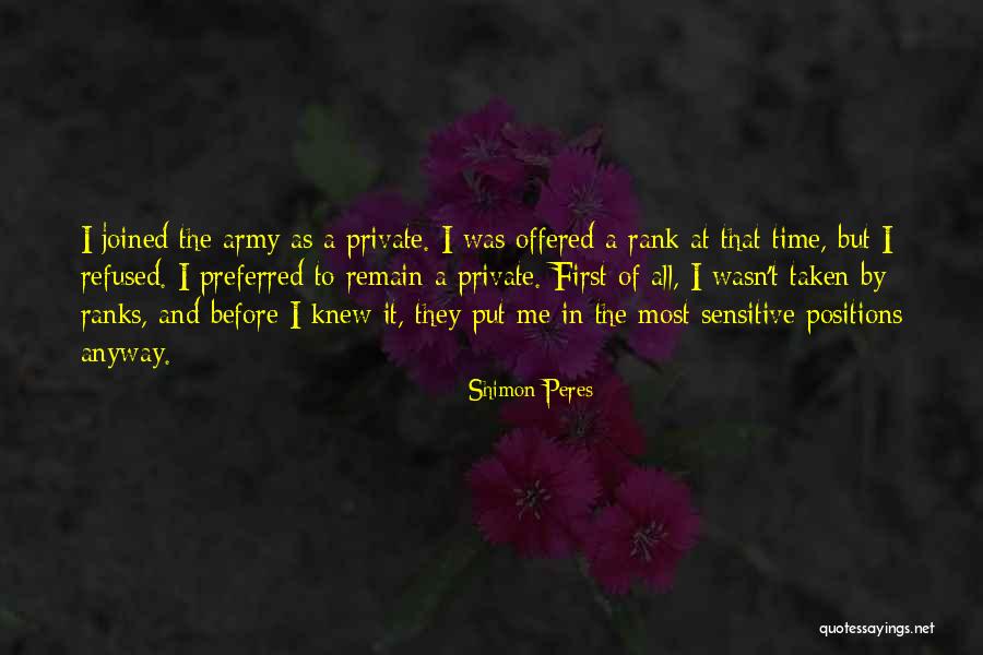 Ranks In The Army Quotes By Shimon Peres Ranks In The Army Quotes By Shimon Peres