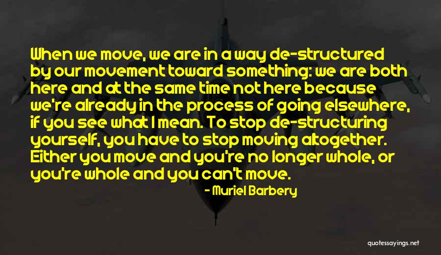 Ranney School Quotes By Muriel Barbery Ranney School Quotes By Muriel Barbery