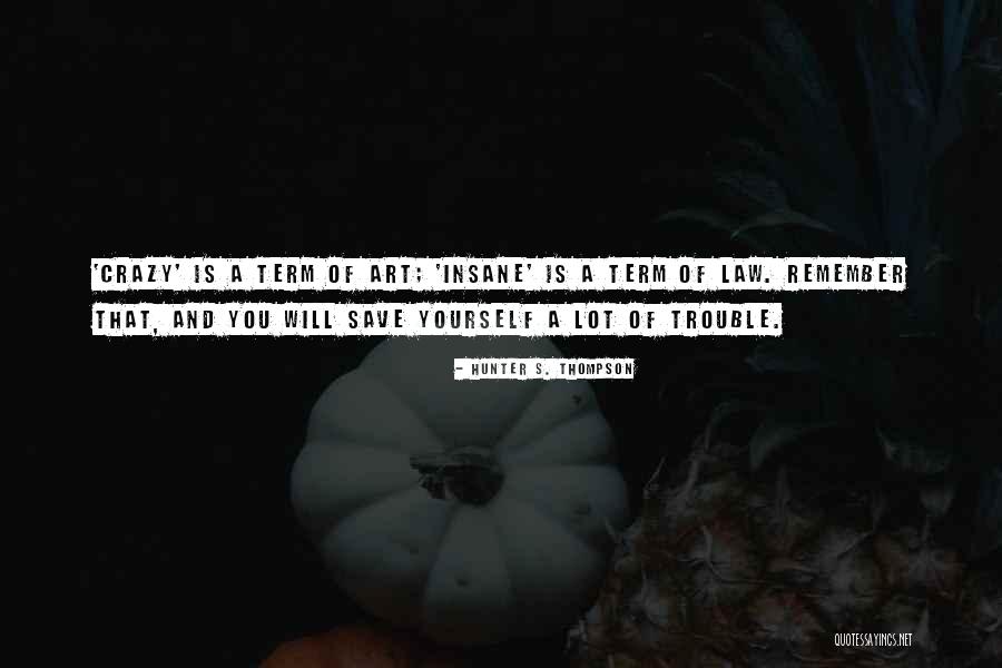 Rannoch Station Quotes By Hunter S. Thompson Rannoch Station Quotes By Hunter S. Thompson