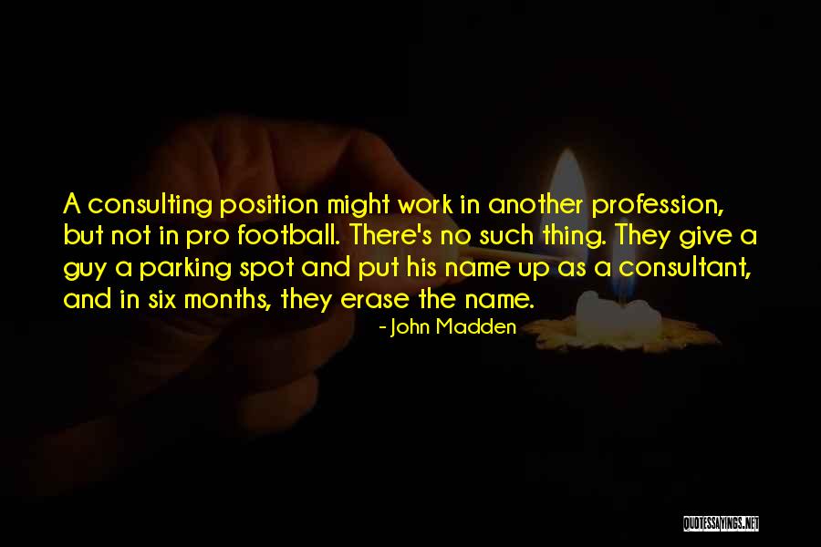 Rannygazoo Quotes By John Madden Rannygazoo Quotes By John Madden