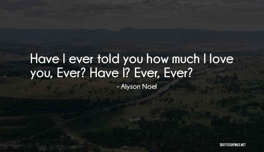 Ranoga Quotes By Alyson Noel Ranoga Quotes By Alyson Noel