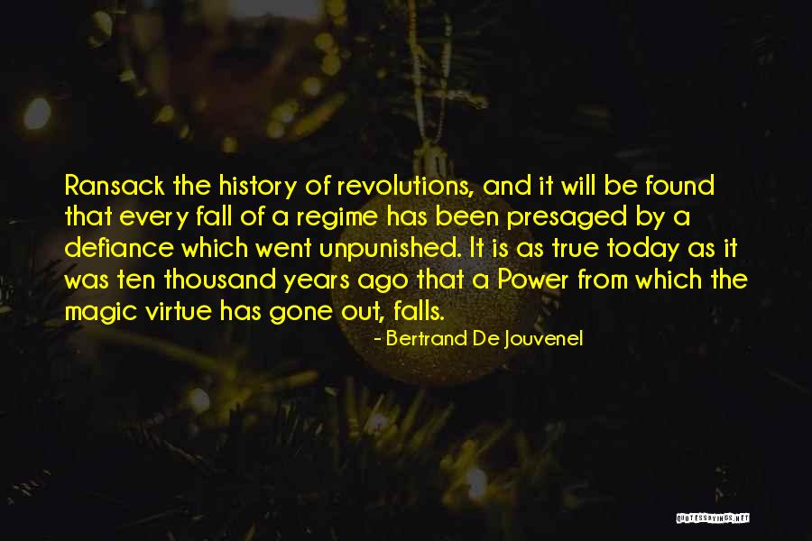Ransack Quotes By Bertrand De Jouvenel Ransack Quotes By Bertrand De Jouvenel