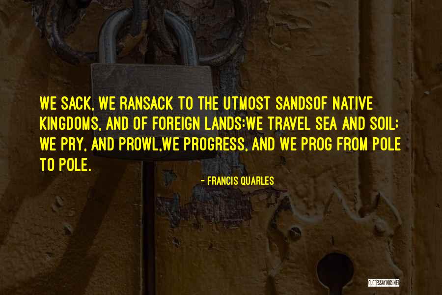 Ransack Quotes By Francis Quarles Ransack Quotes By Francis Quarles