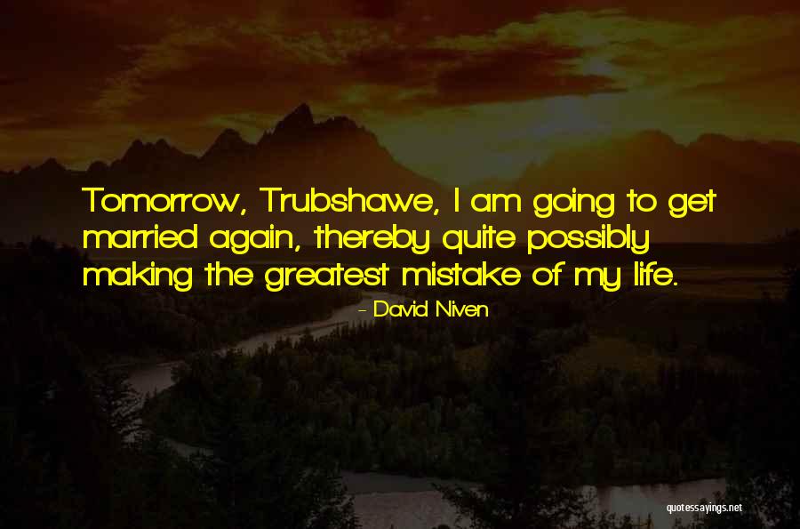 Ransel Deutschland Quotes By David Niven Ransel Deutschland Quotes By David Niven