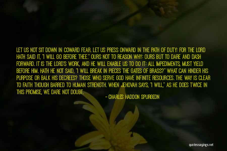 Ransley Carpio Quotes By Charles Haddon Spurgeon Ransley Carpio Quotes By Charles Haddon Spurgeon