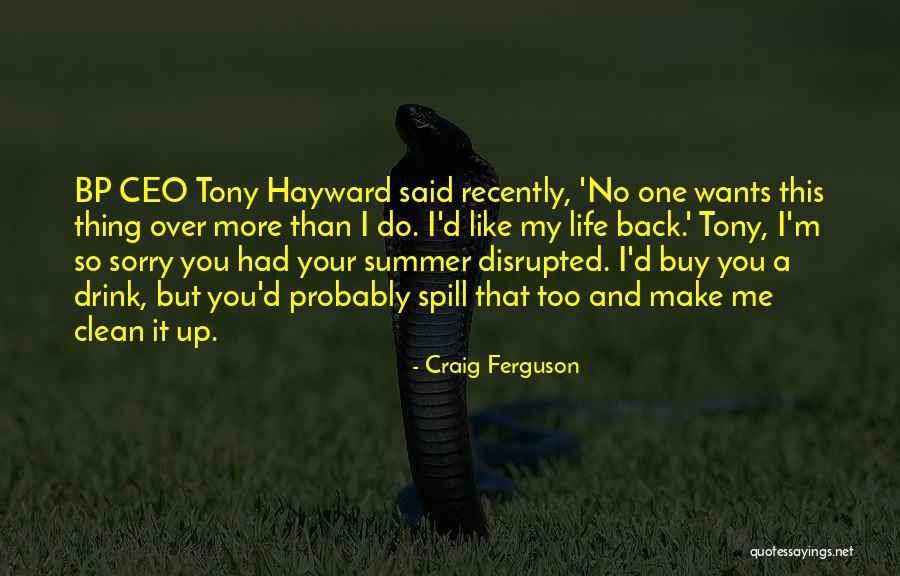 Ransley Carpio Quotes By Craig Ferguson Ransley Carpio Quotes By Craig Ferguson