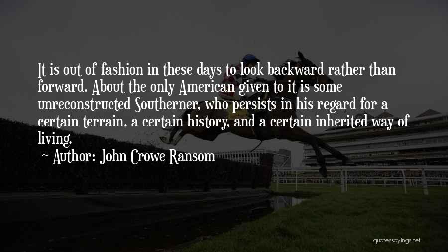Ransom Quotes By John Crowe Ransom