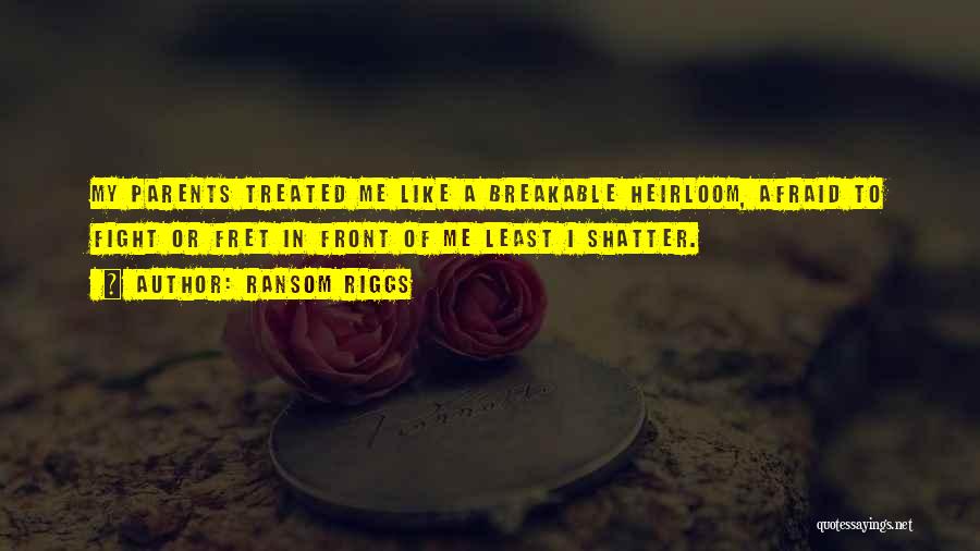 Ransom Quotes By Ransom Riggs