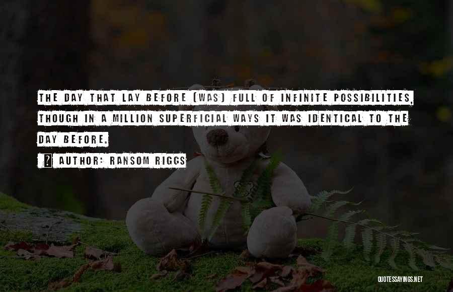 Ransom Quotes By Ransom Riggs