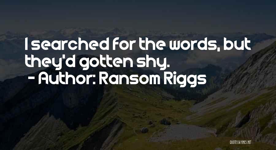 Ransom Riggs Quotes 1007167