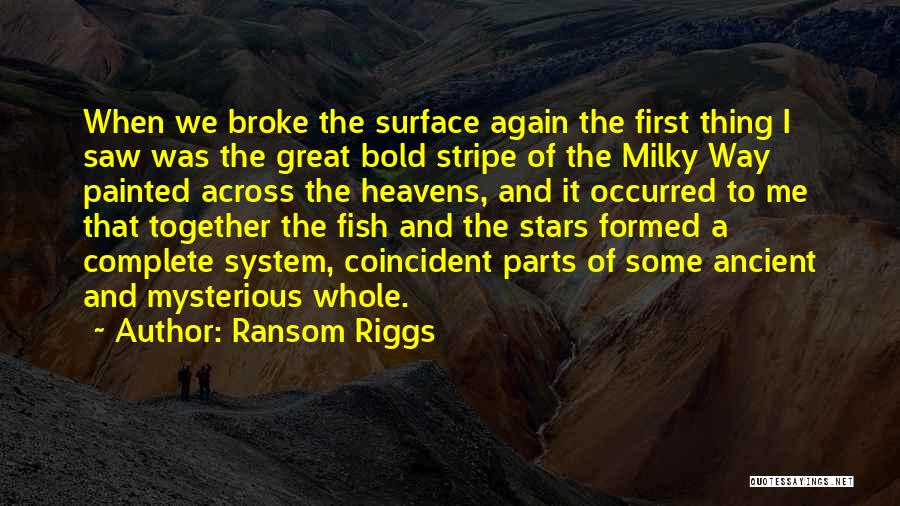 Ransom Riggs Quotes 1340942