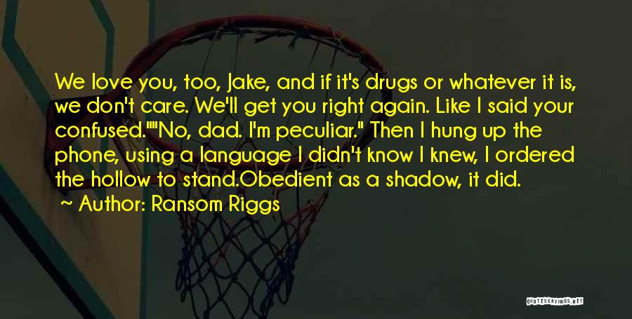 Ransom Riggs Quotes 197010