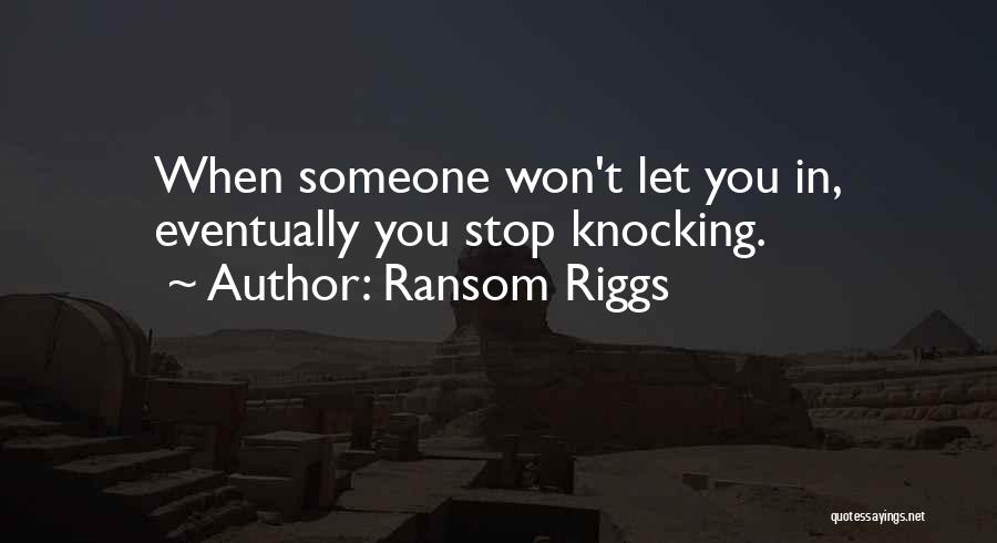 Ransom Riggs Quotes 1972219