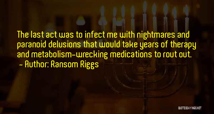 Ransom Riggs Quotes 1983668