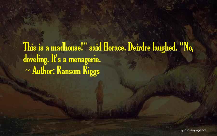 Ransom Riggs Quotes 229622