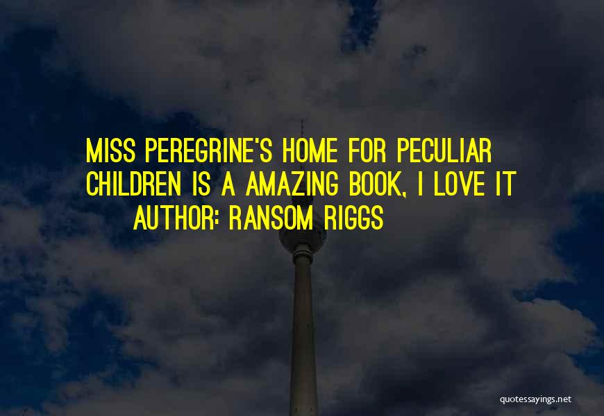 Ransom Riggs Quotes 242392