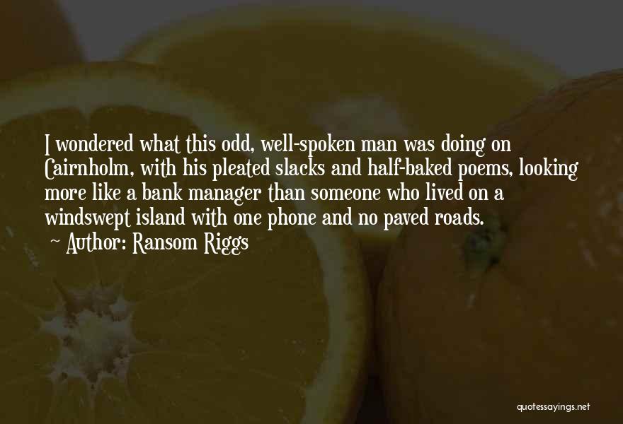 Ransom Riggs Quotes 304957