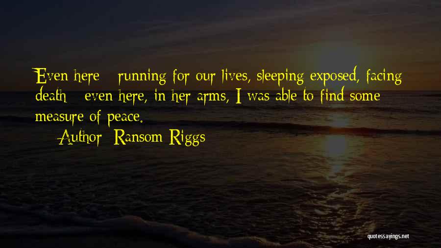 Ransom Riggs Quotes 481274
